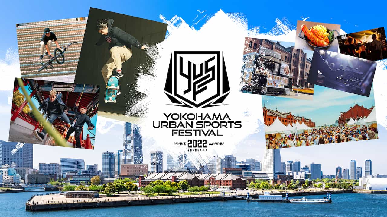 YOKOHAMA URBAN SPORTS FESTIVAL 2022